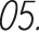 05